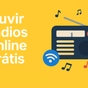 Como ouvir rádios online grátis no PC
